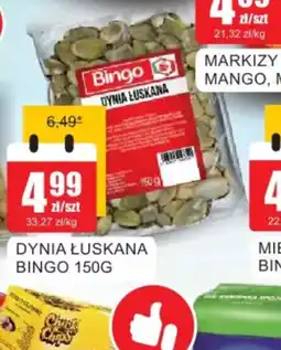 Bingo Dynia łuskana Bingo oferta