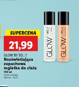 Lidl Glow by So...? oferta