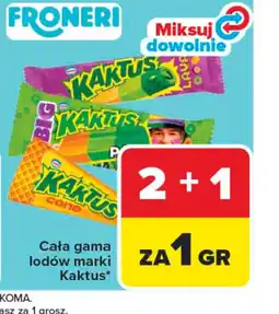 Carrefour Lody Kaktus oferta