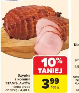 Carrefour Szynka z komina Stanisławów oferta