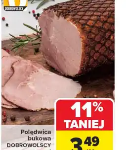Carrefour Polędwica bukowa Dobrowolscy oferta