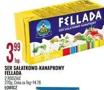 E.Leclerc Ser sałatkowo-kanapkowy 30 % Łowicz 1906 Fellada oferta