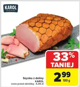 Carrefour Szynka z doliny KAROL oferta