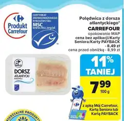 Carrefour Polędwica z dorsza atlantyckiego 100g Carrefour oferta