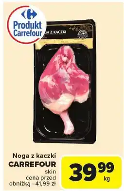 Carrefour Mięso Noga z kaczki Carrefour oferta