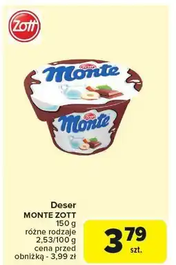 Carrefour Deser MONTE ZOTT 150g oferta