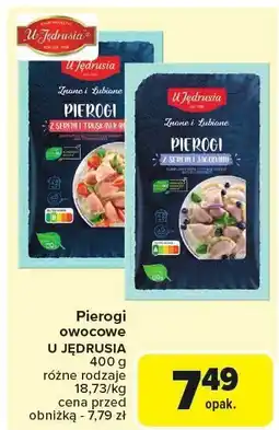 Carrefour Pierogi owocowe z serem i truskawkami 400g U Jędrusia oferta