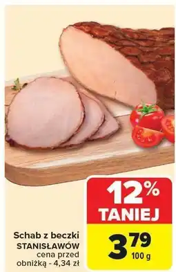 Carrefour Schab z beczki STANISŁAWÓW oferta
