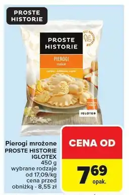 Carrefour Pierogi mrożone PROSTE HISTORIE ruskie 450g IGLOTEX oferta