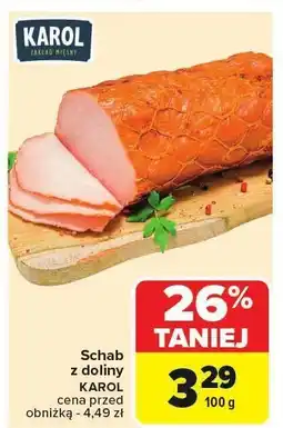 Carrefour Mięso schab z doliny 100g Karol oferta