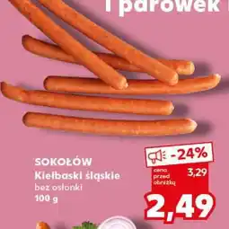 Kaufland SOKOŁÓW Kiełbaski śląskie oferta