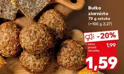 Kaufland Bułka ziarnista oferta