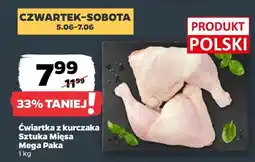 Netto Ćwiartka z kurczaka Sztuka Mięsa Mega Paka oferta