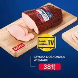 Dantex Szynka doskonała w smaku Duda oferta