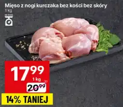 Delikatesy Centrum Mięso z nogi kurczaka bez kości bez skóry 1kg Delikatesy Centrum oferta
