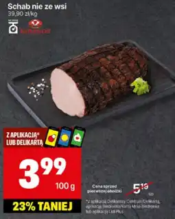 Delikatesy Centrum Schab nie ze wsi 100g Kadańos oferta