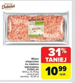 Carrefour Mięso wieprzowe na mielone Wędzarnia Dubielak oferta