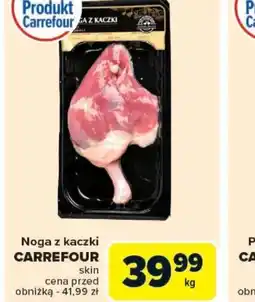 Carrefour Noga z kaczki Carrefour oferta