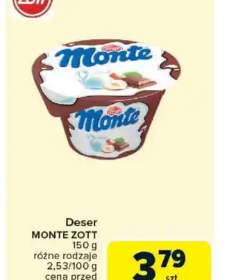 Carrefour Deser Monte Zott oferta