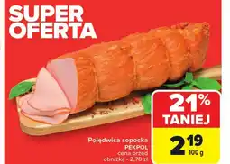Carrefour Polędwica Pekpol oferta