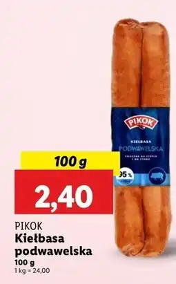 Lidl Kiełbasa podwawelska Pikok oferta