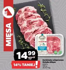 Netto Karkówka wieprzowa plastry Sztuka Mięsa Netto oferta