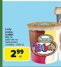 Carrefour Express Lody kubek czterosmakowy Koral Kubek Czterosmakowy oferta