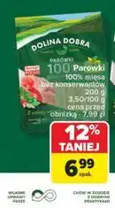 Carrefour Parówki 100 % z szynki Dolina Dobra oferta