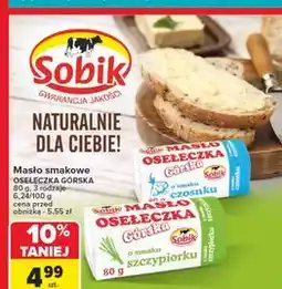 Carrefour Masło osełka górska o smaku szczypiorku Sobik oferta