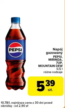 Carrefour Express Napój gazowany PEPSI, MIRINDA, 7UP, MOUNTAIN DEW oferta