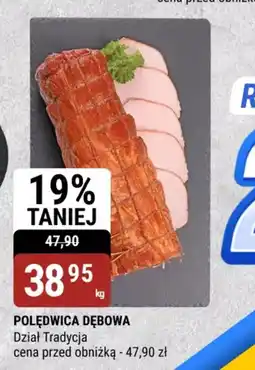 bi1 Polędwica Dębowa oferta