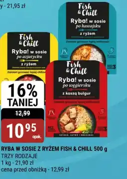bi1 Ryba w sosie z ryżem Fish & Chill oferta