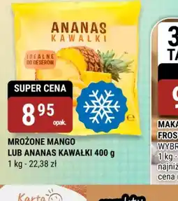 bi1 Mrożone mango lub ananas kawałki oferta