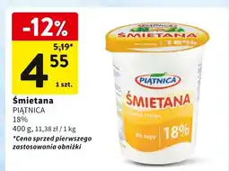 Intermarche Śmietana 18% 400g PIĄTNICA oferta