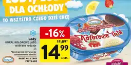 Intermarche Lody KORAL KOLOROWE LATO wybrane rodzaje 1l oferta