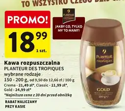 Intermarche Kawa rozpuszczalna PLANTEUR DES TROPIQUES 150-200g oferta
