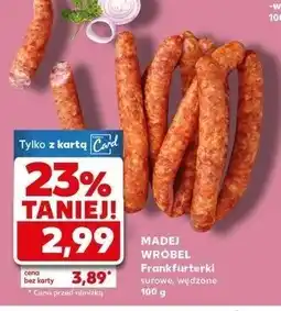 Kaufland Frankfuterki surowe wędzone Madej & wróbel oferta