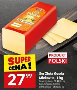 Twój Market Ser Złota Gouda Mlekovita 1 kg oferta
