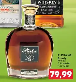 Kaufland Brandy Pliska Xo oferta