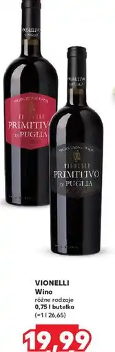 Kaufland Wino Vionelli Primitivo Di Puglia oferta