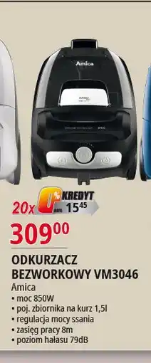 E.Leclerc Odkurzacz bezworkowy vm3046 Amica oferta