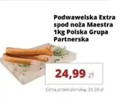 Torimpex Podwawelska Extra spod noża Maestra oferta