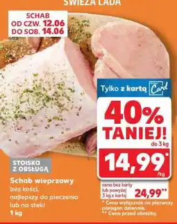 Kaufland Schab wieprzowy oferta