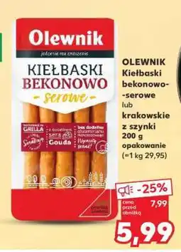 Kaufland OLEWNIK Kiełbaski bekonowo-serowe oferta