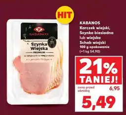 Kaufland KABANOS Karczek wiejski, Szynka biesiadna lub wiejska, Schab wiejski oferta