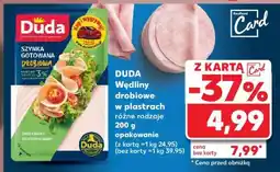 Kaufland DUDA Wędliny drobiowe w plastrach różne rodzaje 200 g opakowanie oferta