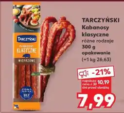 Kaufland TARCZYŃSKI Kabanosy klasyczne oferta