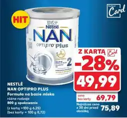 Kaufland NESTLE Nan Optipro Plus oferta