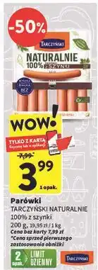 Intermarche Parówki z szynki Tarczyński Naturalnie oferta
