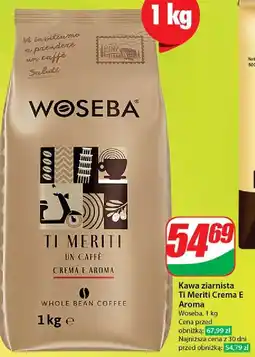 Dino Kawa Woseba ti meriti crema e aroma oferta